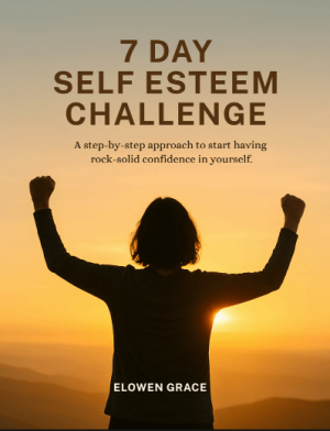 7-Day Self-Esteem Challenge – eBook + Free Gift