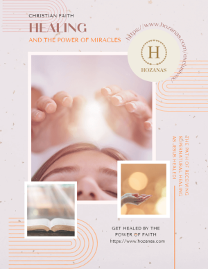 Christian Faith Healing and the Power of Miracles – Flipbook + eBook