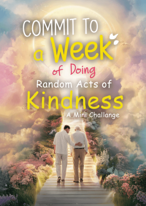 Commit to a Week of Doing Random Acts of Kindness – eBook + Free Gift