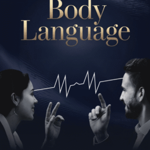 Discover the Secrets of Body Language – eBook + Free Gift