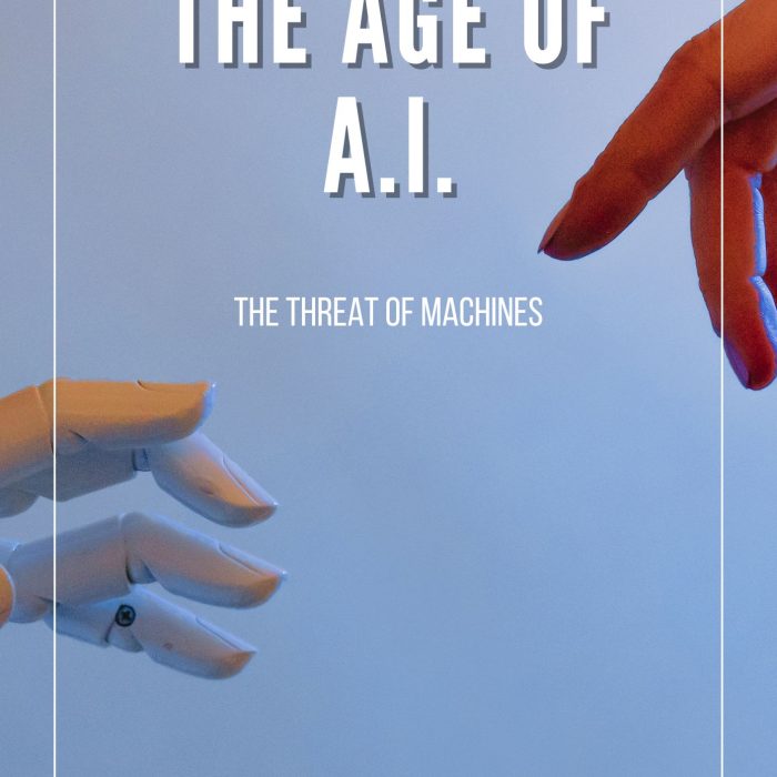 The Age of AI: The Threat of the Machines