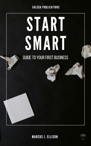 Start Smart: Guide to Your First Business