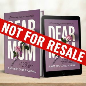 Dear Mom: A Mother's Guided Journal - Digital Copy