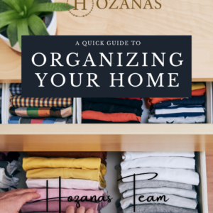 A Quick Guide to Organizing Your Home