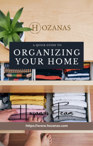 A Quick Guide to Organizing Your Home