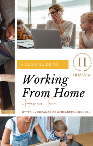 A Quick Guide to Working From Home