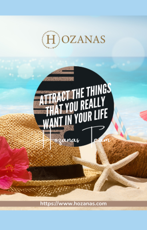 Attract the Things That You Really Want in Your Life